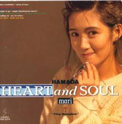 Mari Hamada : Heart and Soul